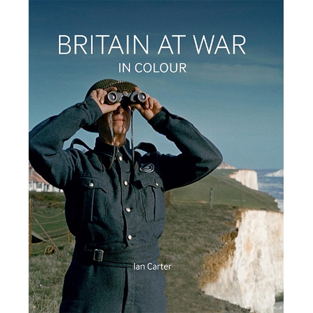 Britain at War in Colour, 9781912423361
