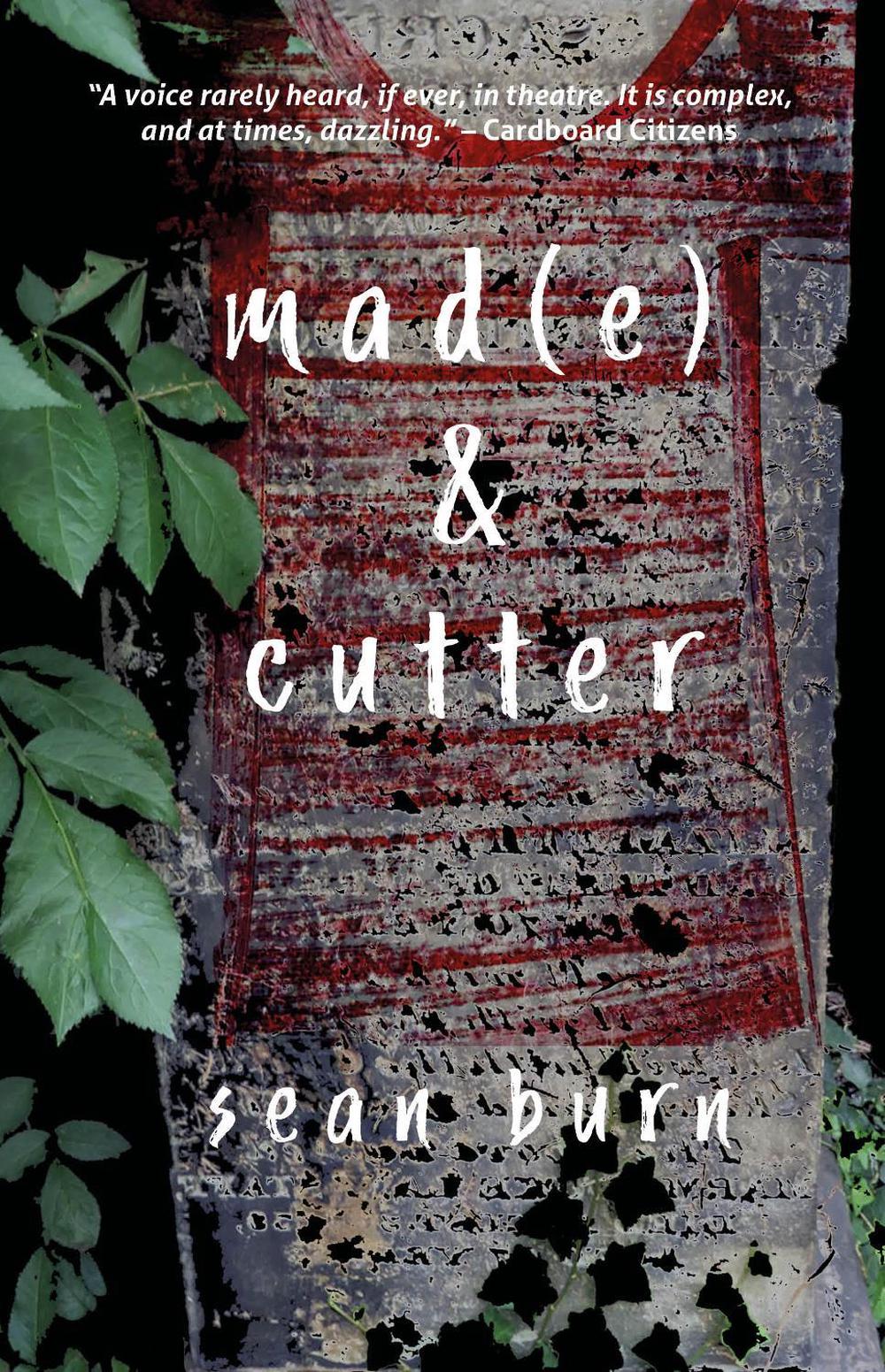 Mad(e) & Cutter by Sean Burn - ISBN: 9781912430932