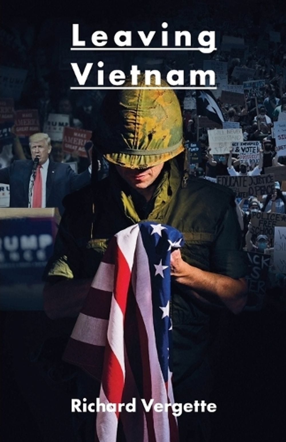 Leaving Vietnam by Richard Vergette - ISBN: 9781912430956