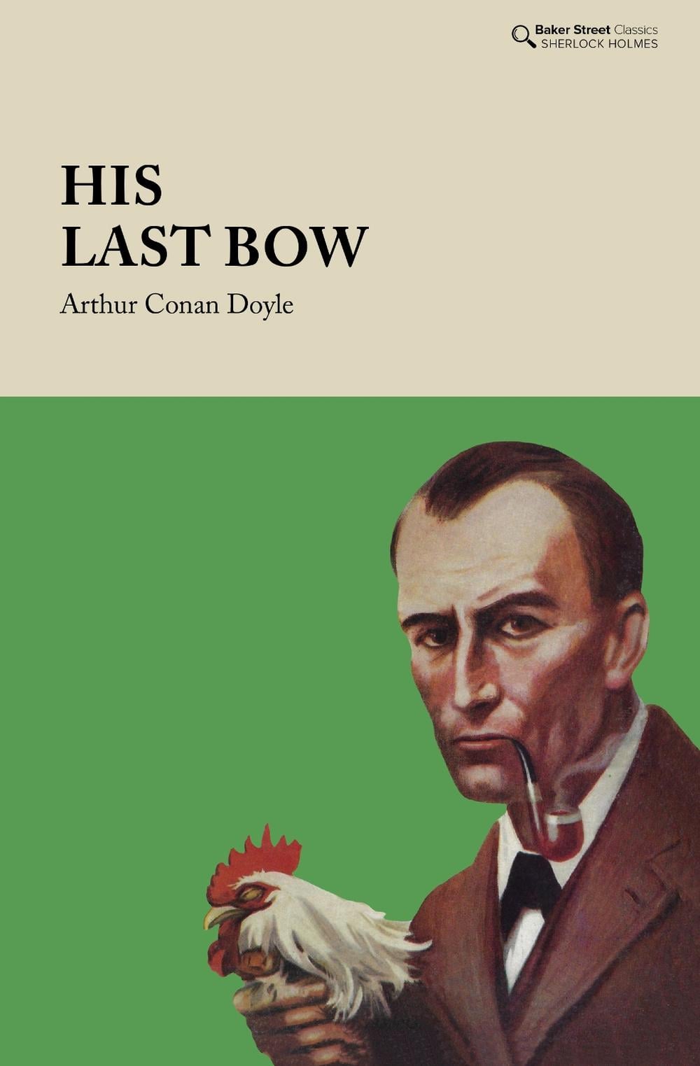 His Last Bow by Arthur Conan Doyle - ISBN: 9781912464548