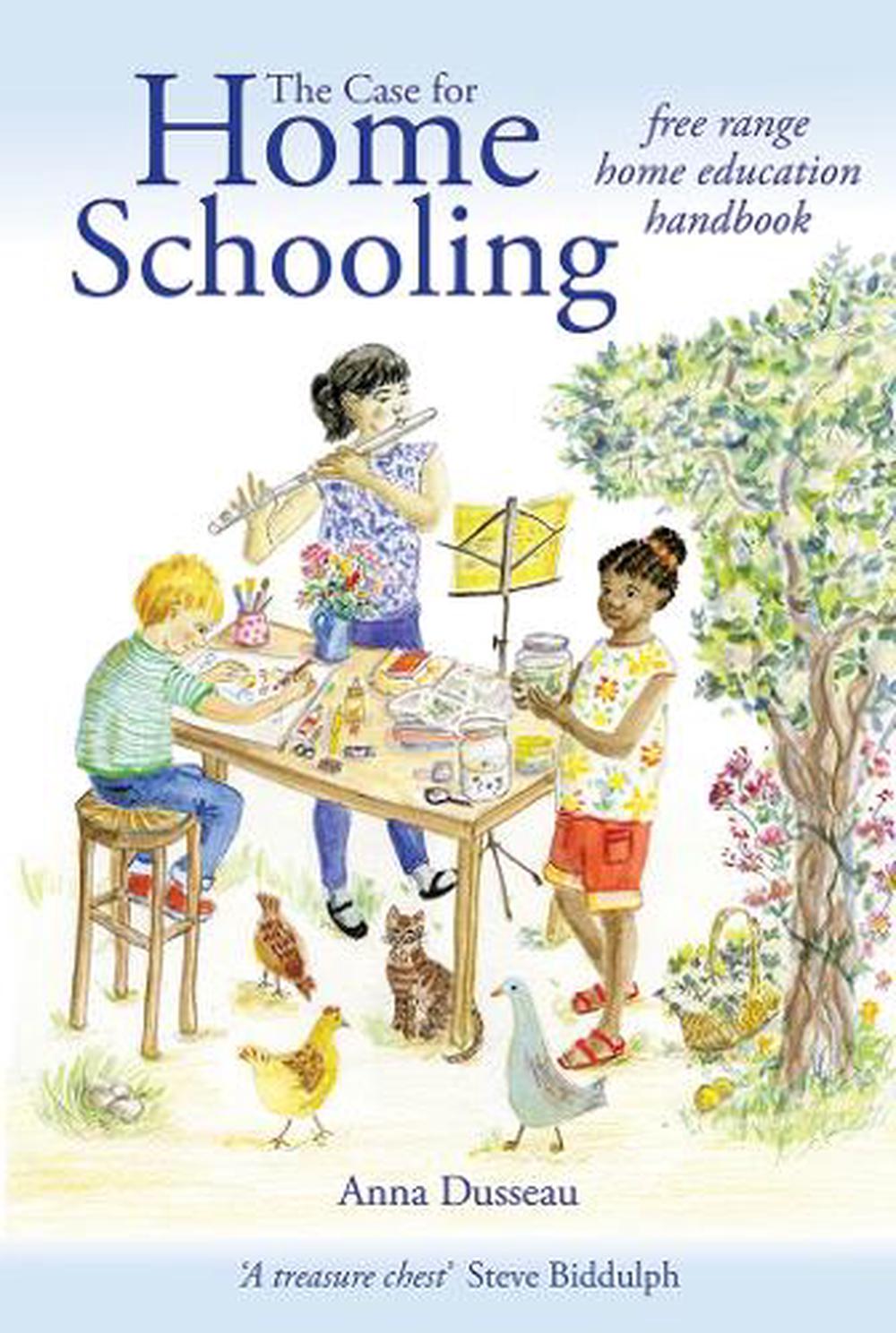 The Case for Home Schooling, 9781912480289