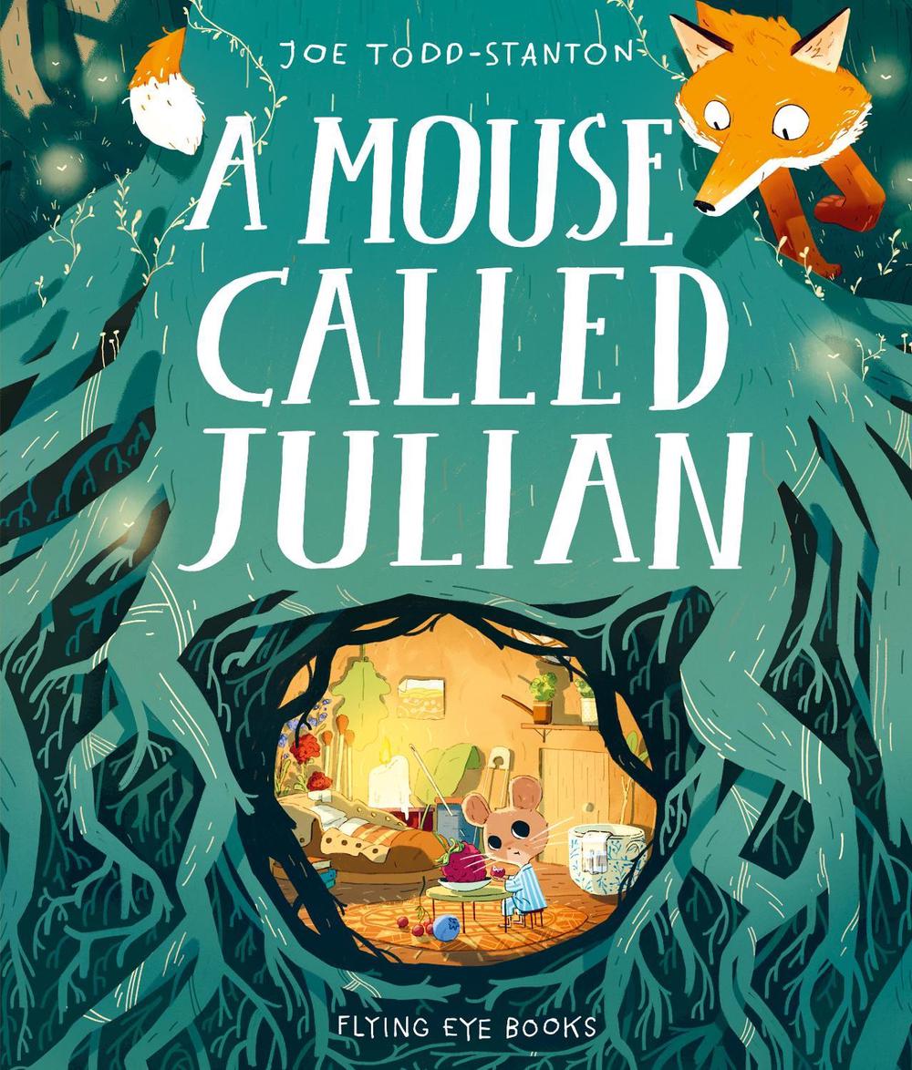 A Mouse Called Julian, 9781912497478