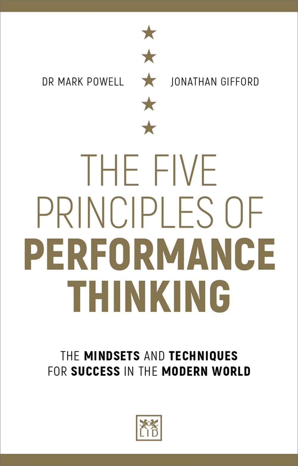 The Five Principles of Performance Thinking by Jonathan Gifford ...