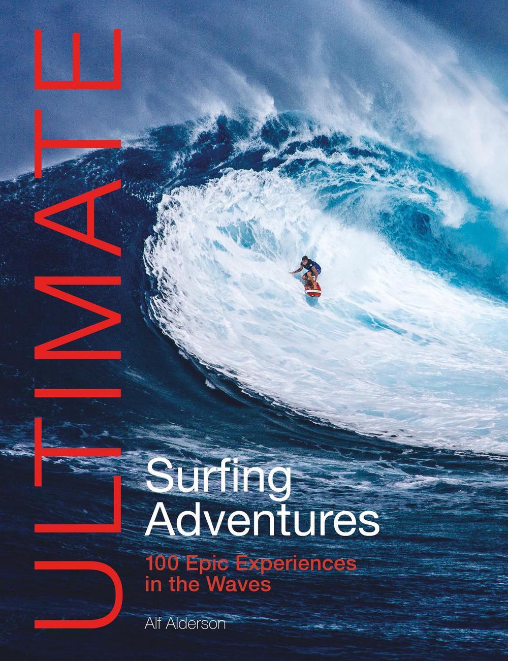 Ultimate Surfing Adventures, 9781912621651