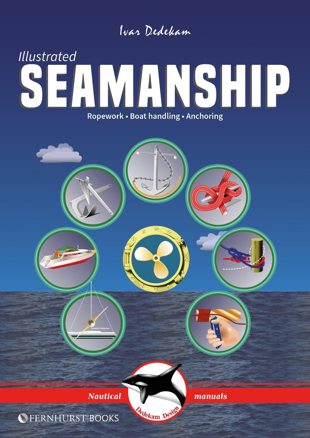 Illustrated Seamanship, 9781912621781