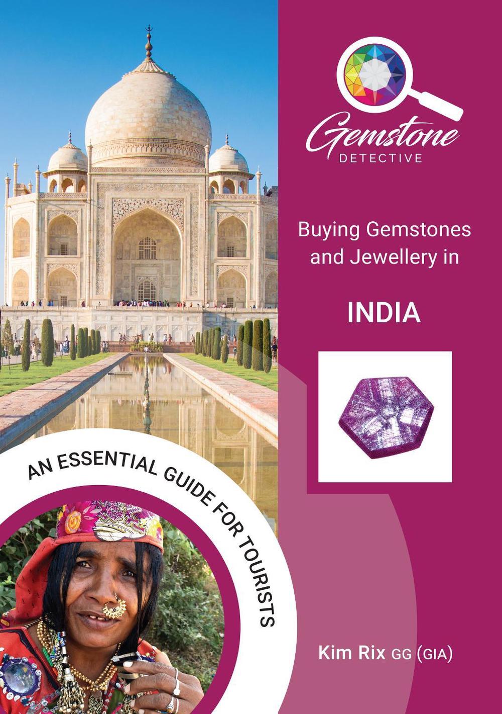 The Gemstone Detective: Buying Gemstones and Jewellery in India, 9781912635245