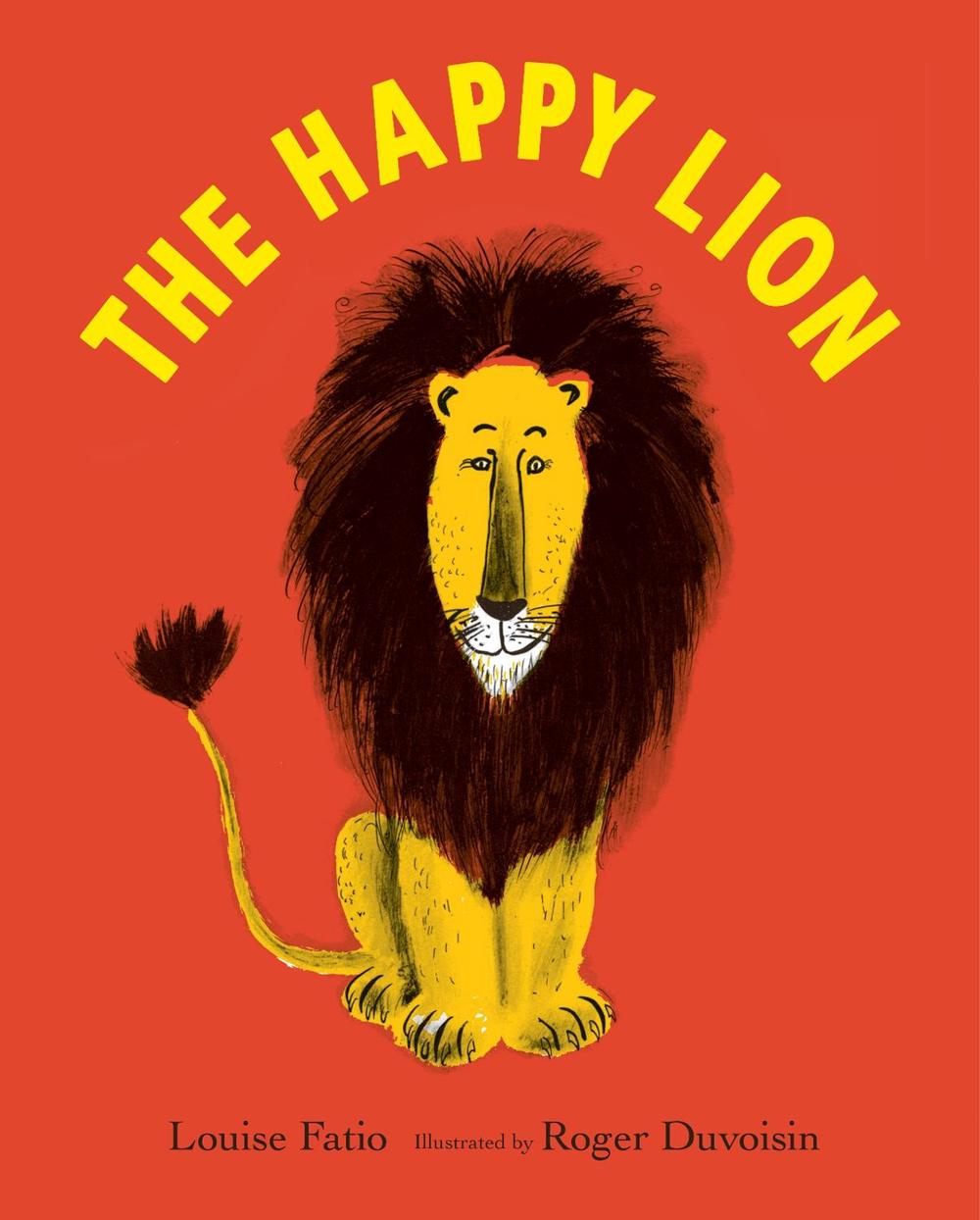 The Happy Lion by Louise Fatio - ISBN: 9781912650132