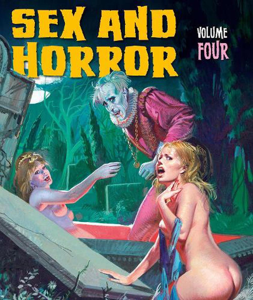 Sex And Horror: Volume Four by Pino Dangelico, Paperback, 9781912740093 |  Buy online at The Nile