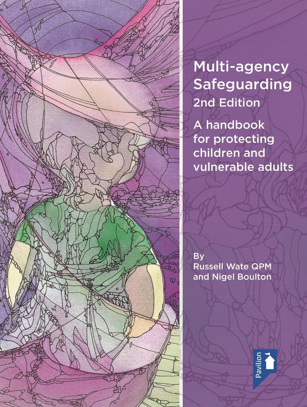 Multi-agency Safeguarding 2nd Edition, 9781912755387