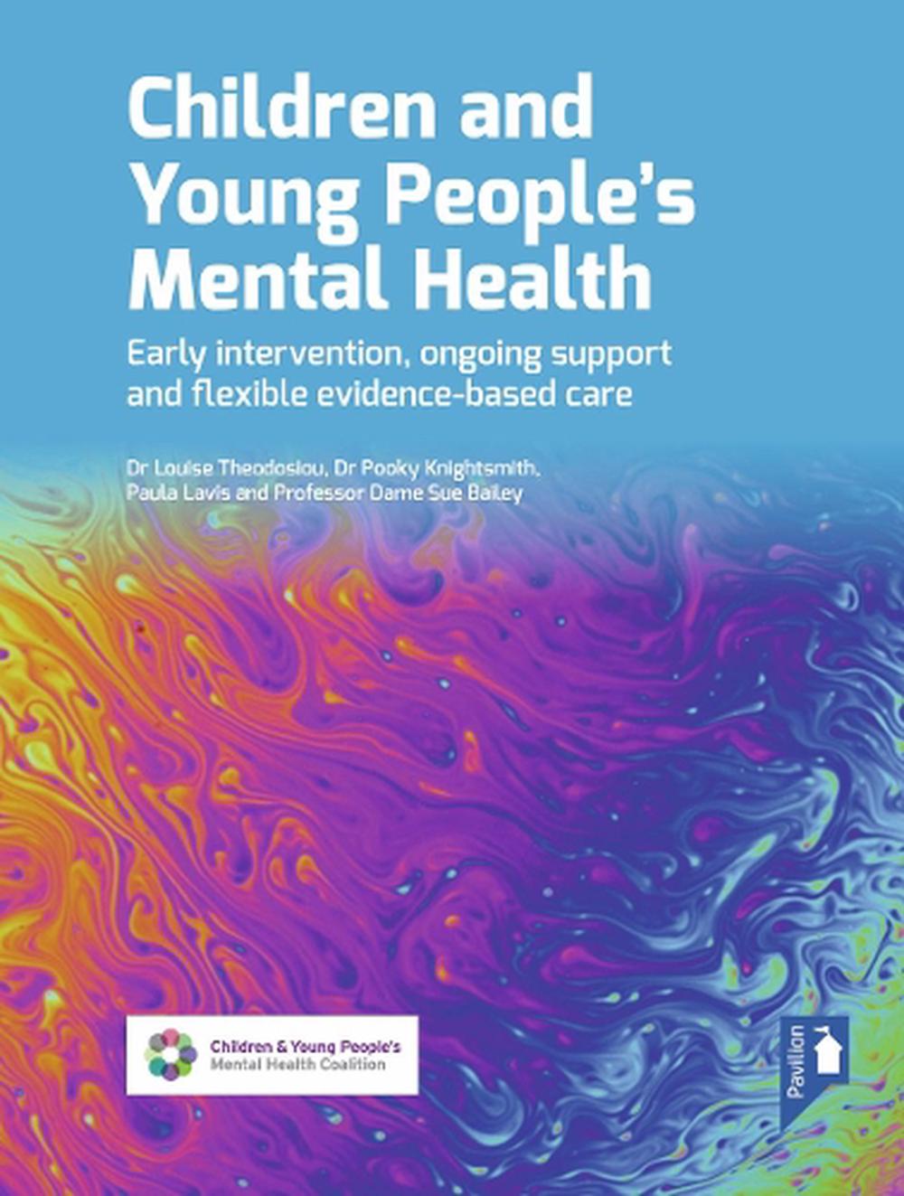 Children and Young People's Mental Health, 9781912755400