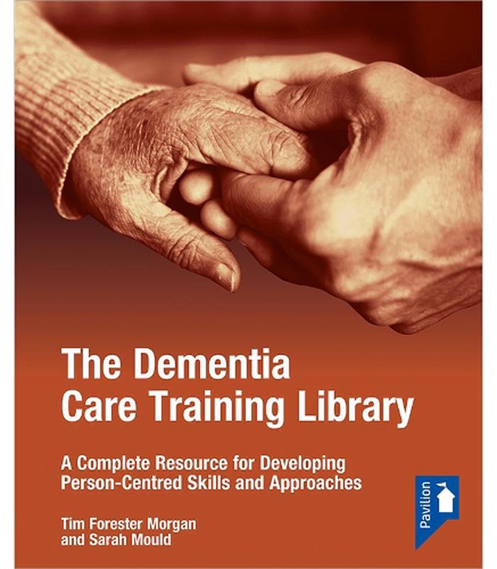 The Dementia Care Training Library: Starter Pack, 9781912755530