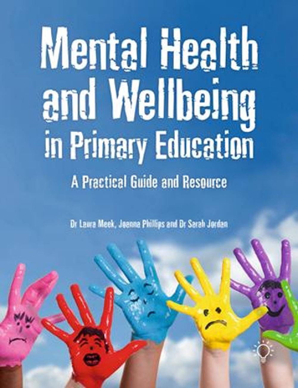 Mental Health and Well-being in Primary Education, 9781912755929