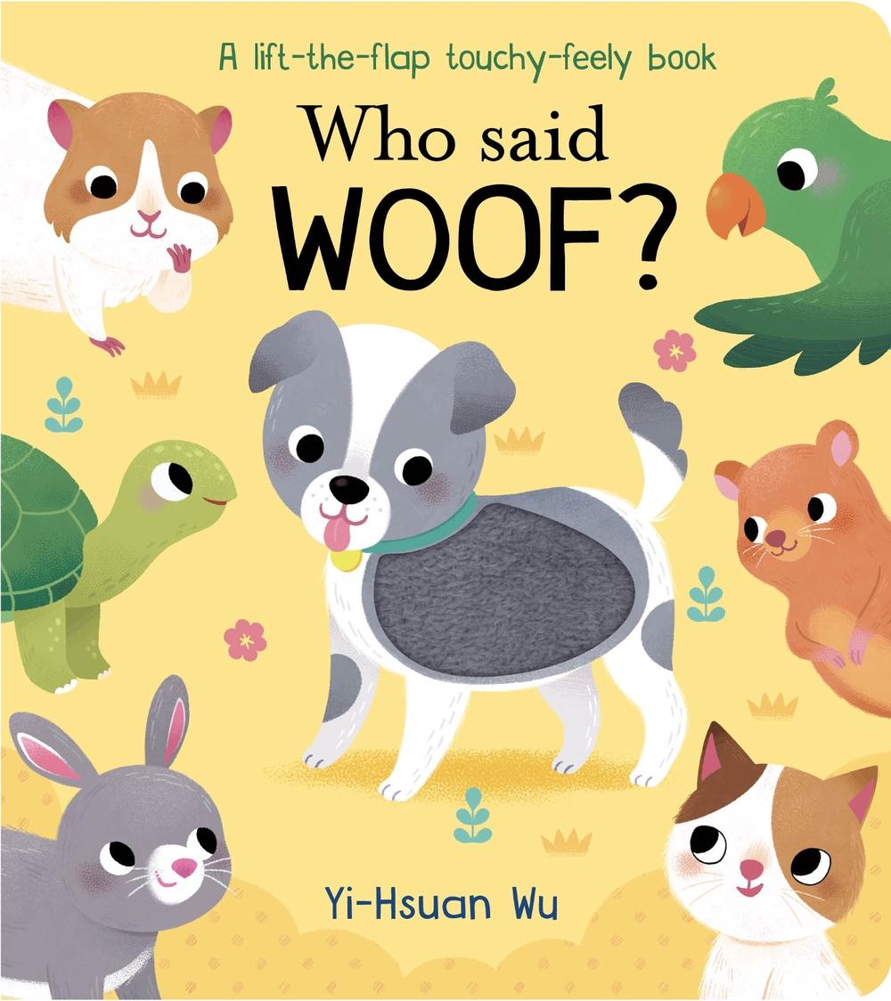Who Said Woof? by Yi-Hsuan Wu - ISBN: 9781912756339