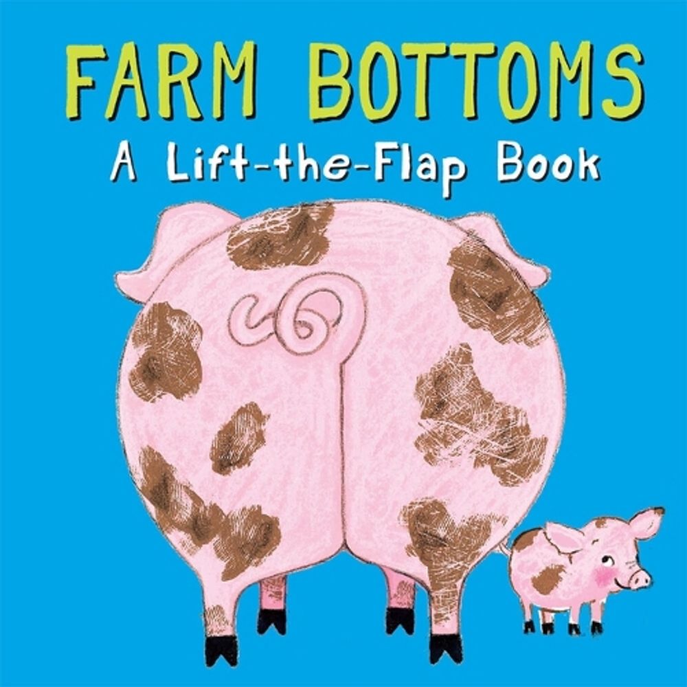 Farm Bottoms by Lisa Stubbs - ISBN: 9781912757183