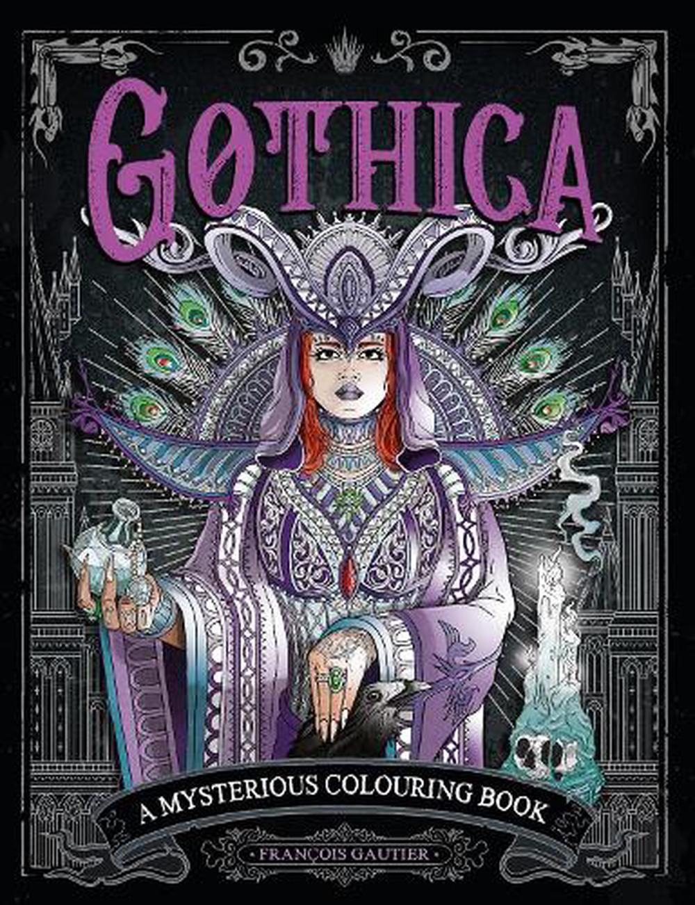 Gothica Colouring Book by François Gautier, Paperback, 9781912785773