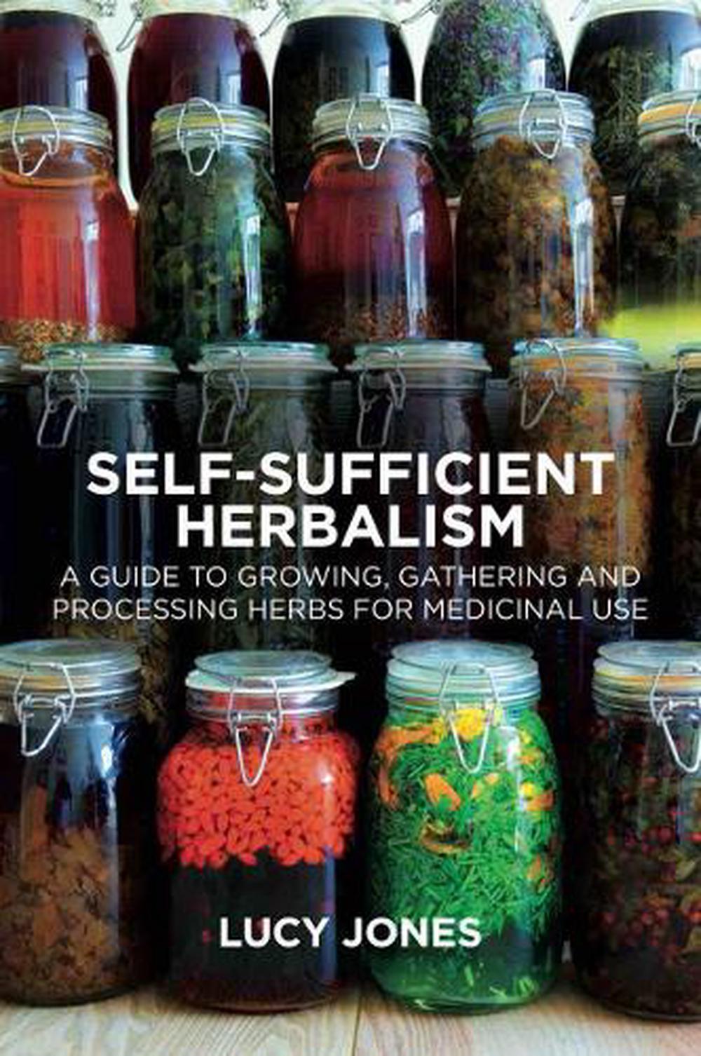 Self-Sufficient Herbalism, 9781912807055