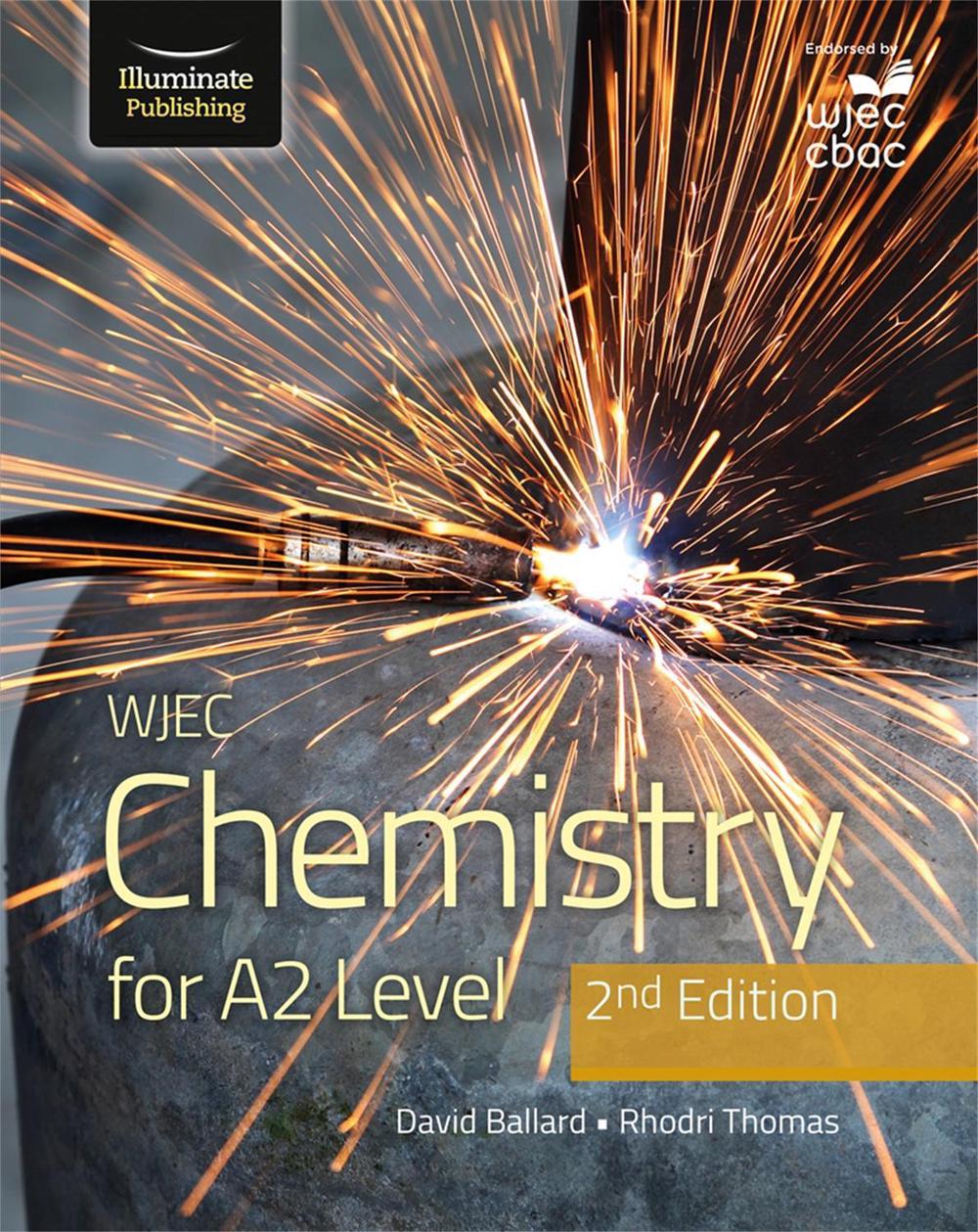 WJEC Chemistry For A2 Level Student Book: 2nd Edition, 9781912820733