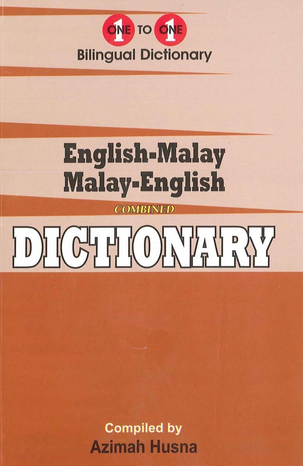English-Malay & Malay-English One-to-One Dictionary (exam-suitable) by A. Husna - ISBN: 9781912826117