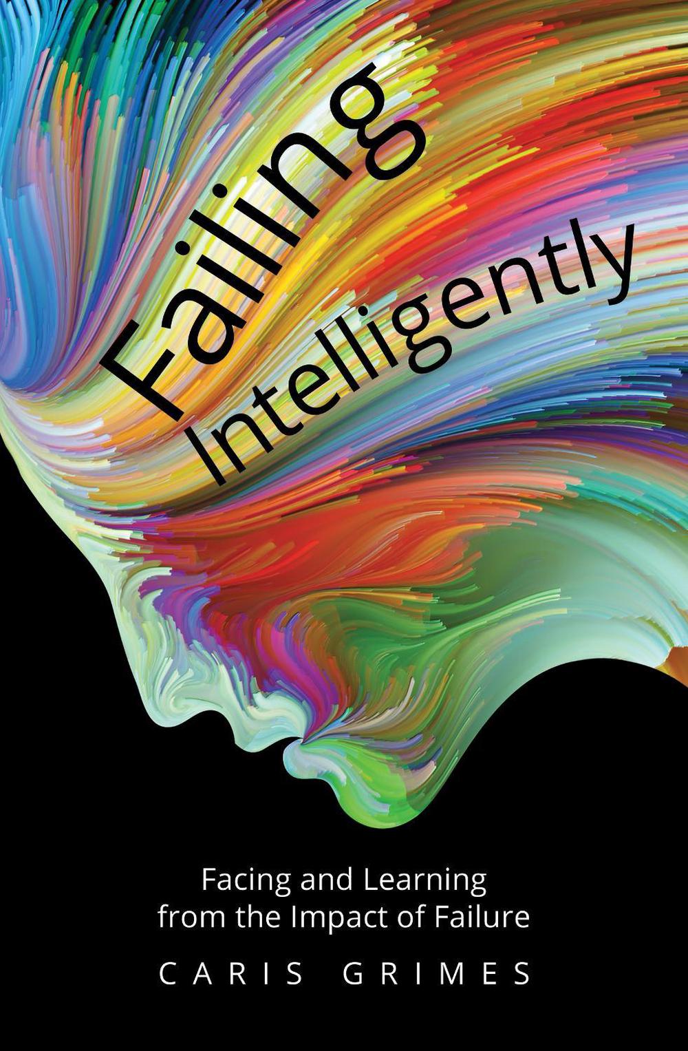 Failing Intelligently, 9781912863051