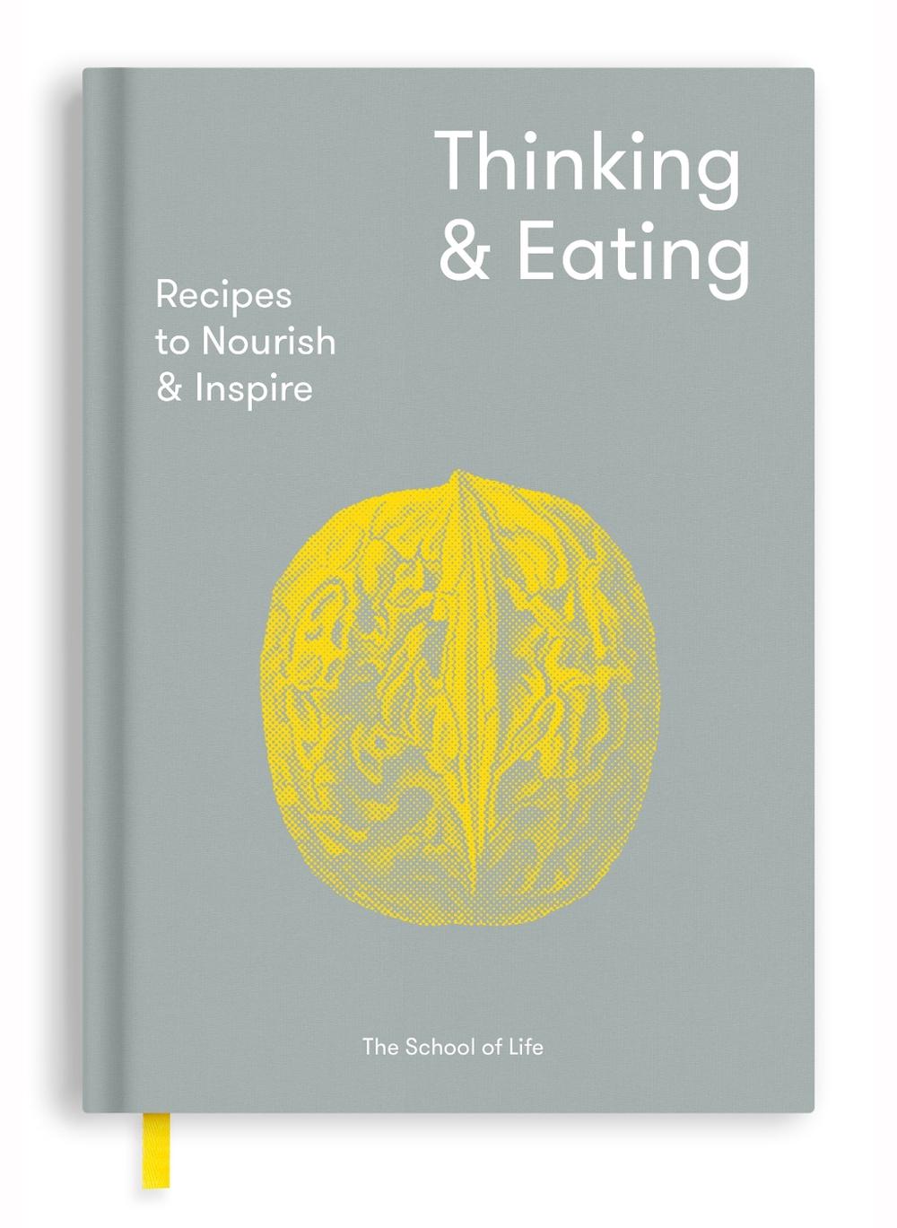 Thinking and Eating by The School of Life - ISBN: 9781912891023