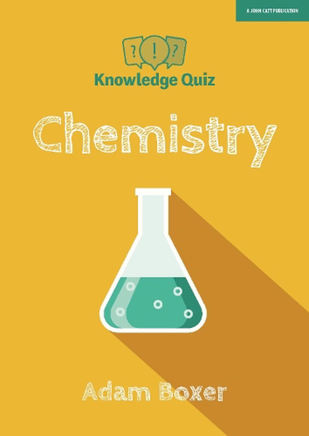 Knowledge Quiz: Chemistry, 9781912906130
