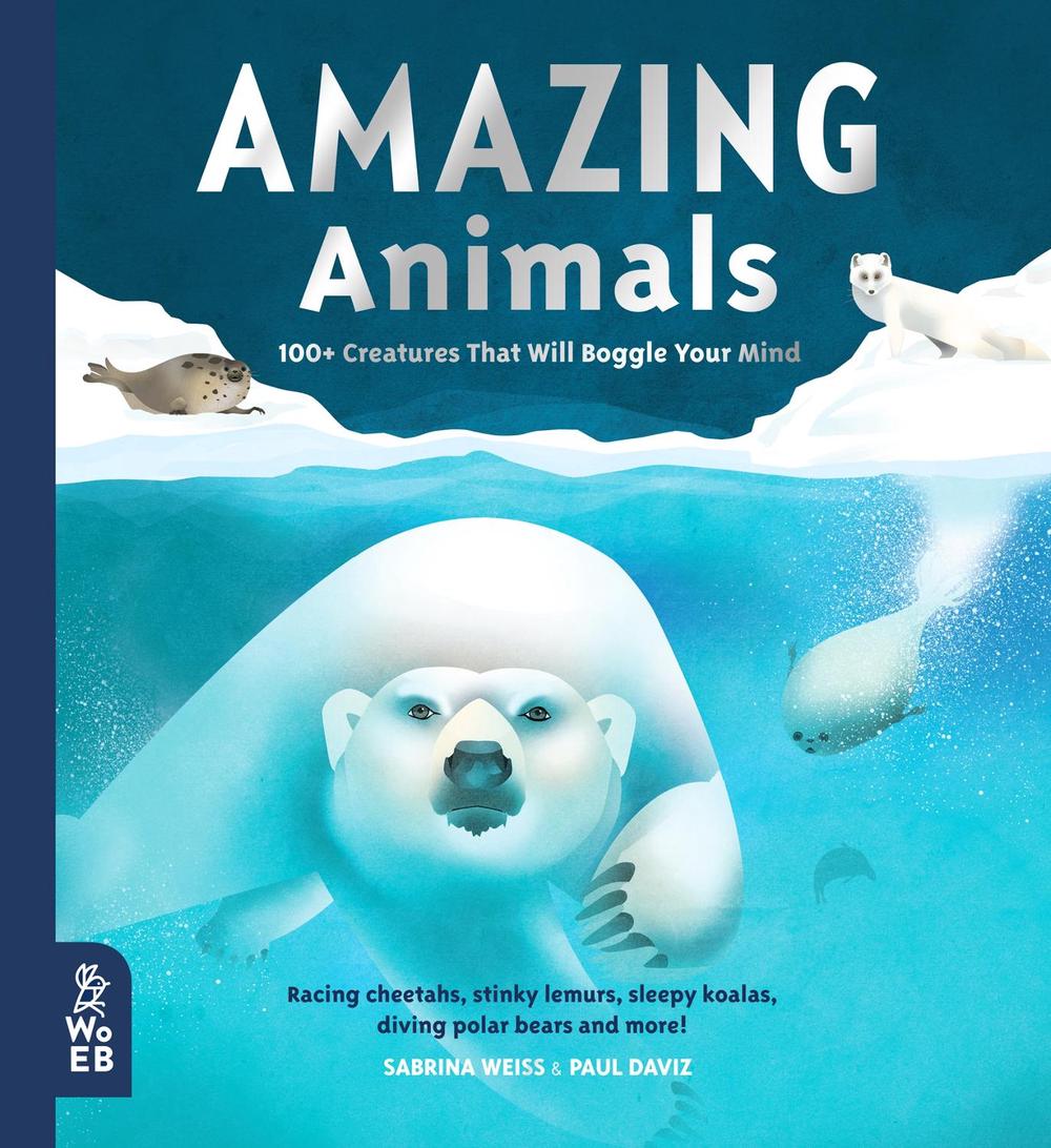 Amazing Animals by Sabrina Weiss - ISBN: 9781912920358