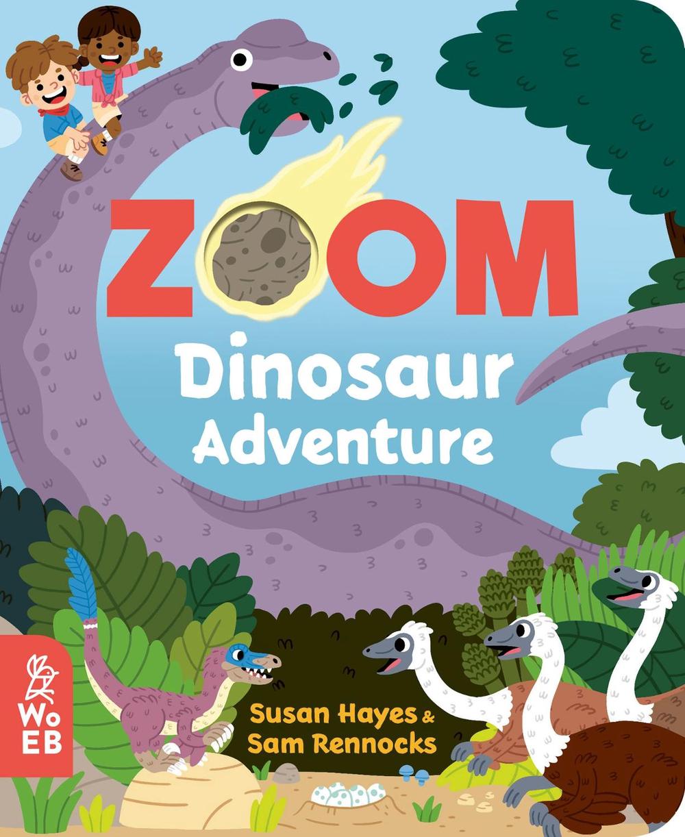 Zoom: Dinosaur Adventure by Susan Hayes - ISBN: 9781912920457
