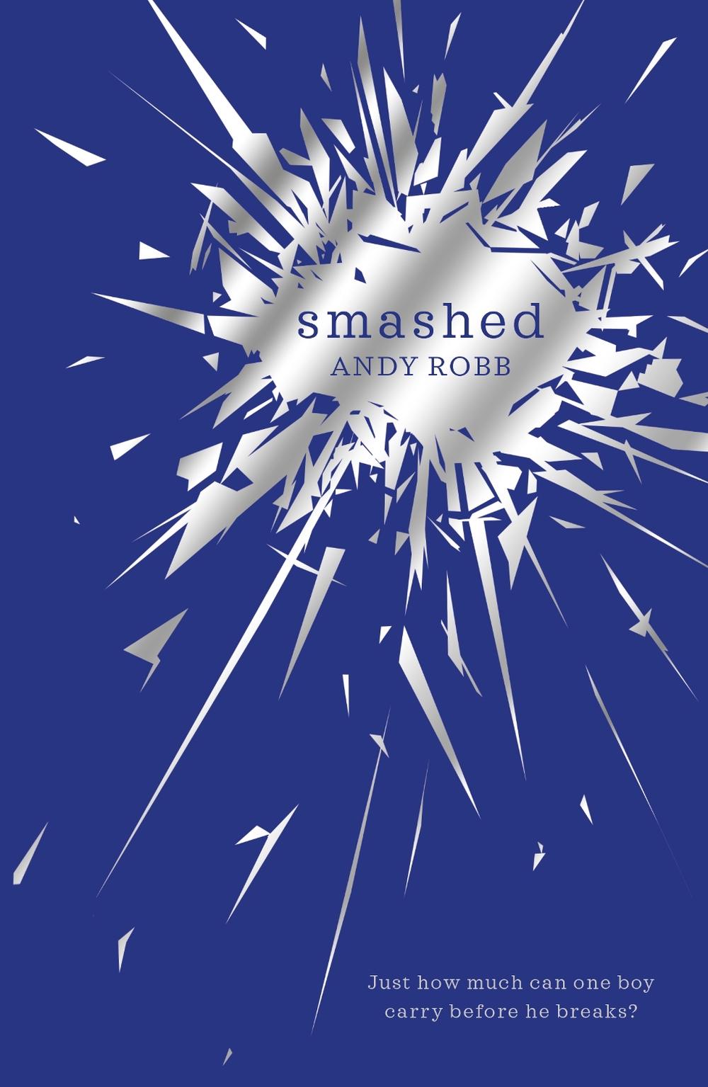 Smashed by Andy Robb - ISBN: 9781912979400