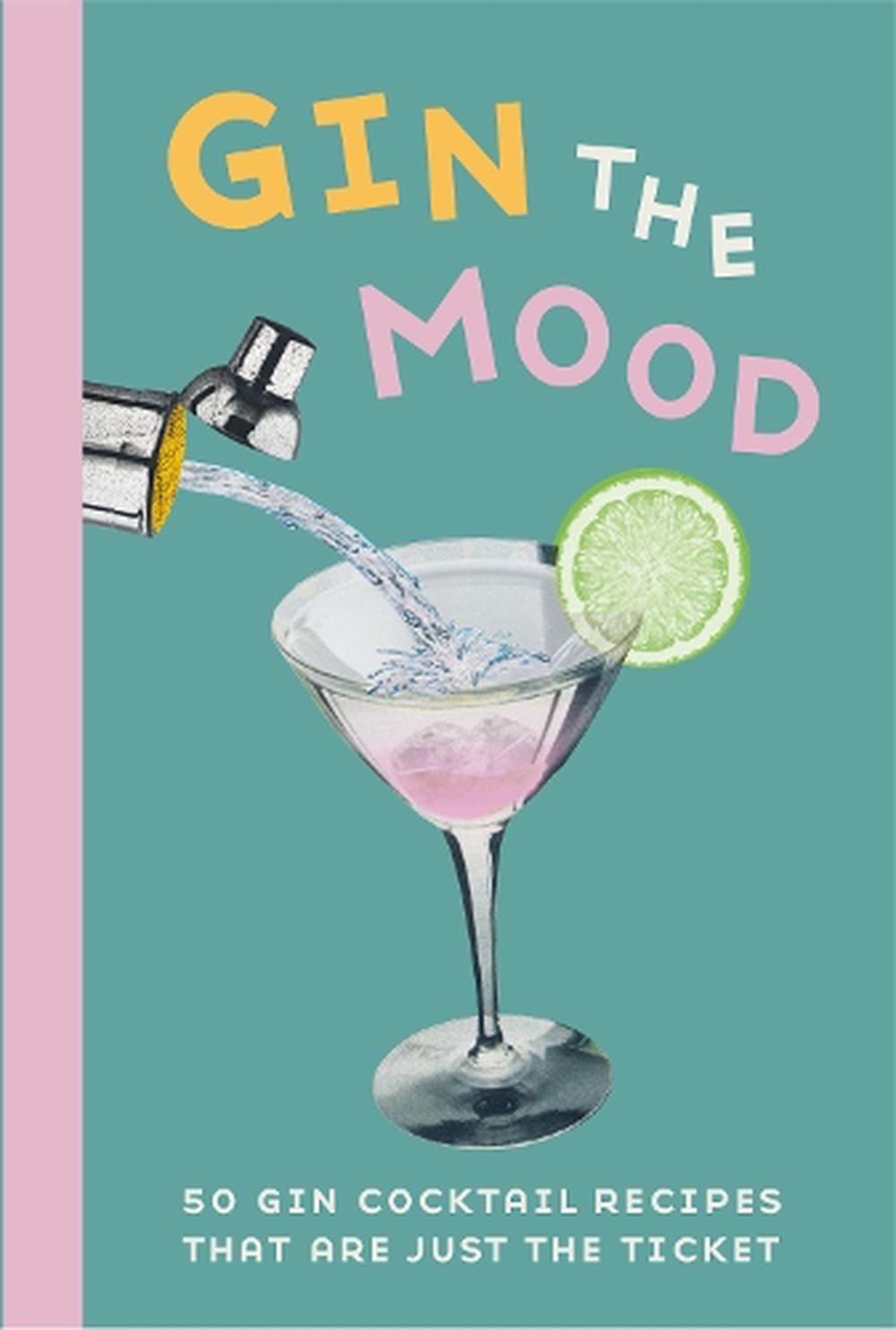 Gin the Mood by Dog 'n' Bone Books, Hardcover, 9781912983025 | Buy ...