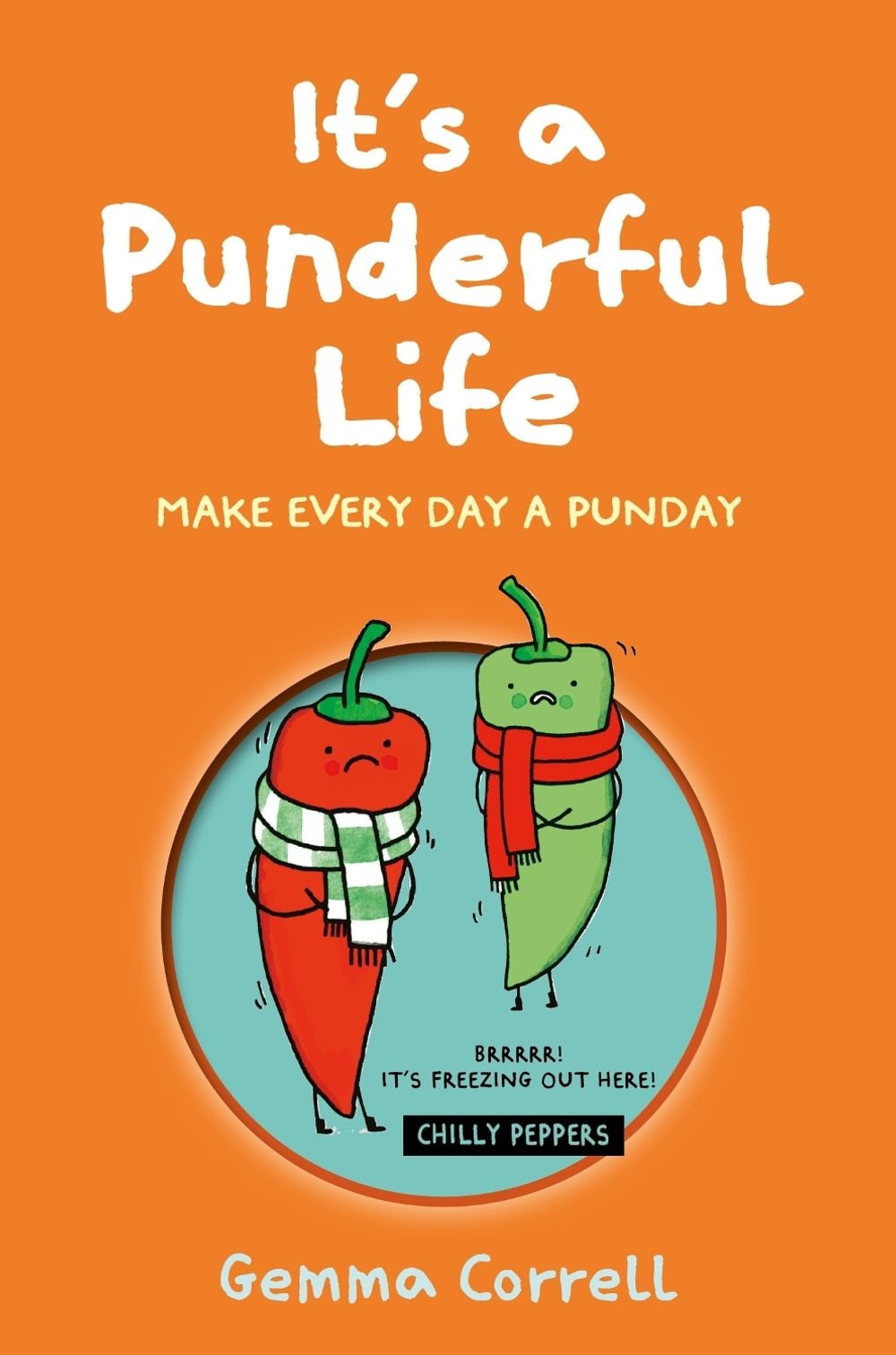 It’s a Punderful Life by Gemma Correll - ISBN: 9781912983773