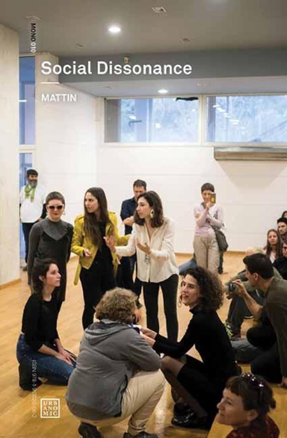 Social Dissonance by Mattin - ISBN: 9781913029814