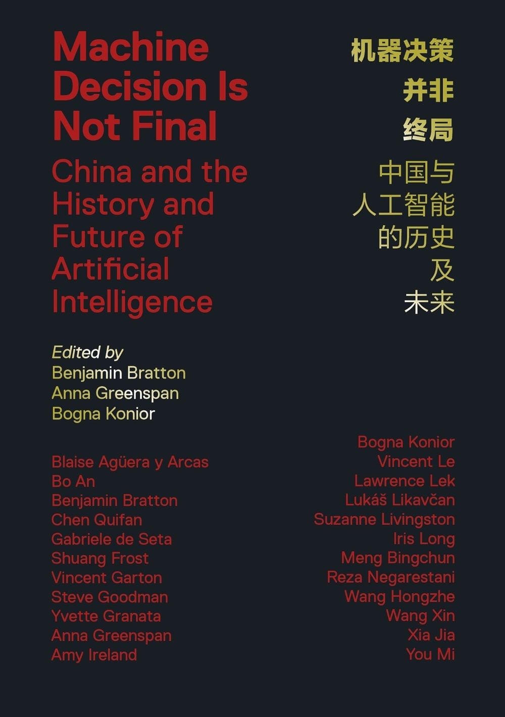 Machine Decision Is Not Final by Benjamin H. Bratton - ISBN: 9781913029999