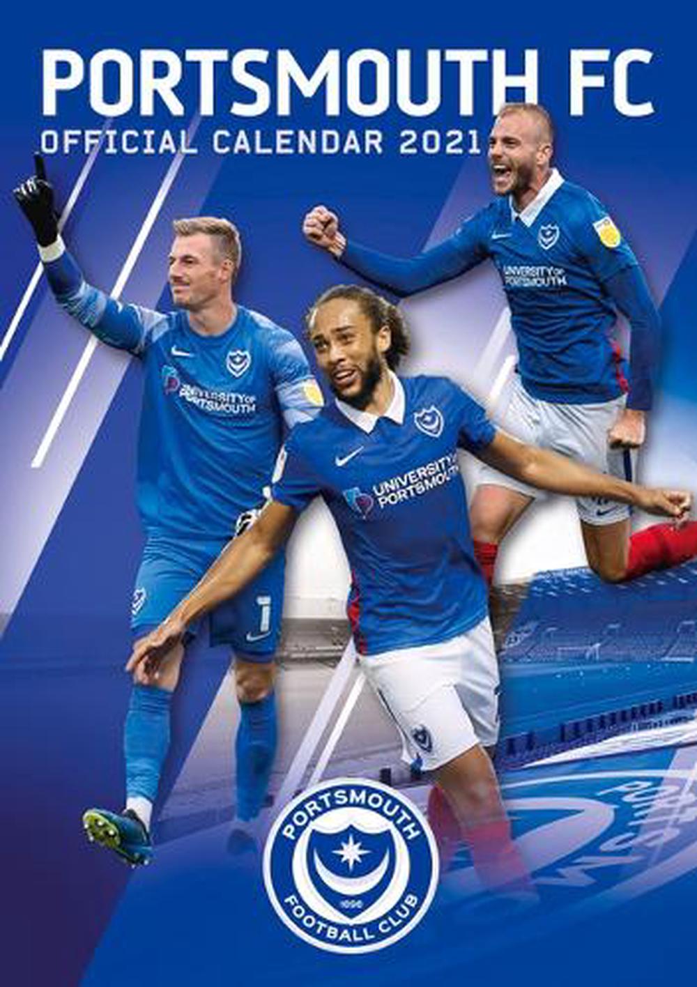 The Official Portsmouth Calendar 2021, 9781913034726