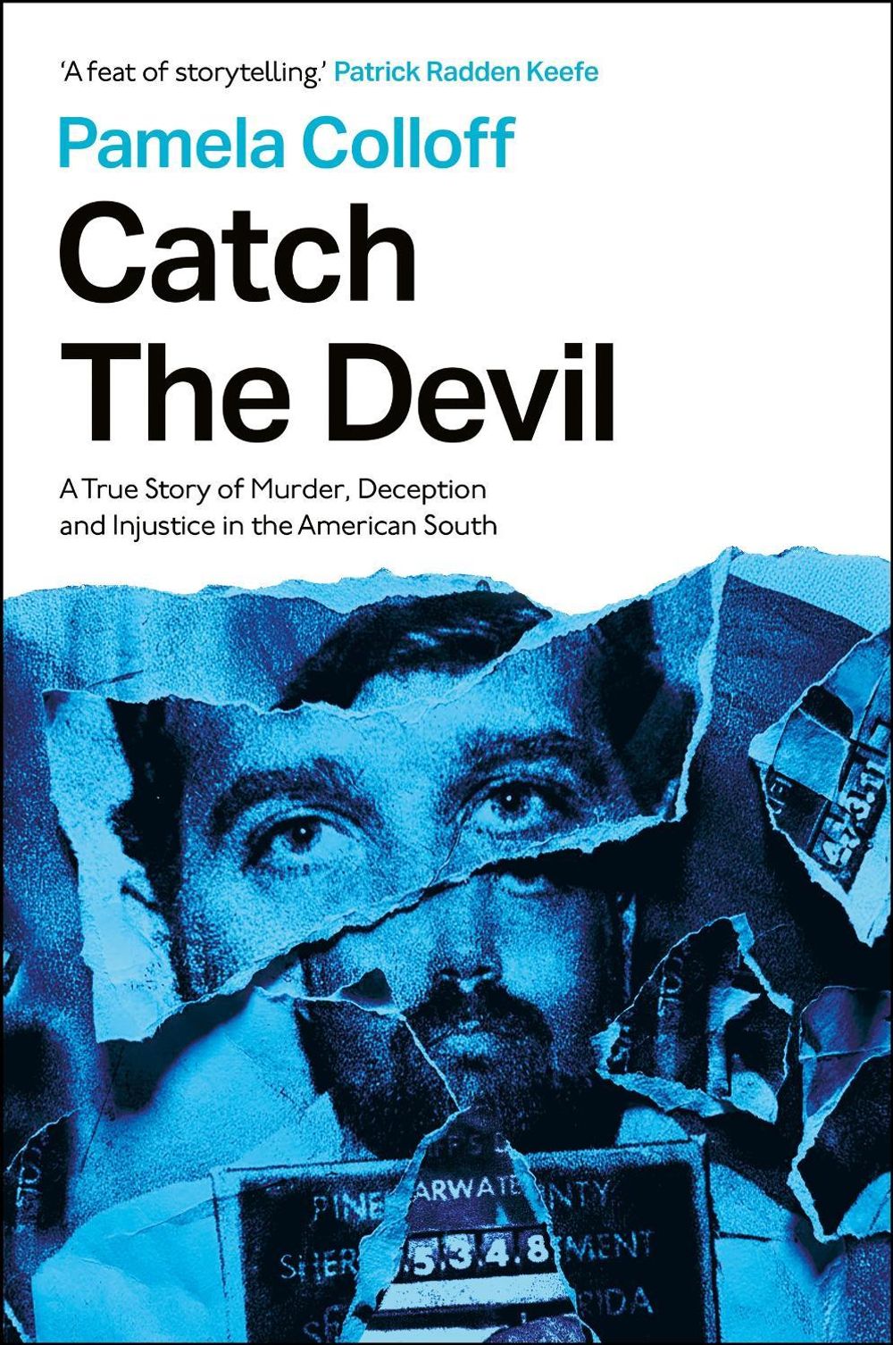 Catch the Devil by Pamela Colloff - ISBN: 9781913068509