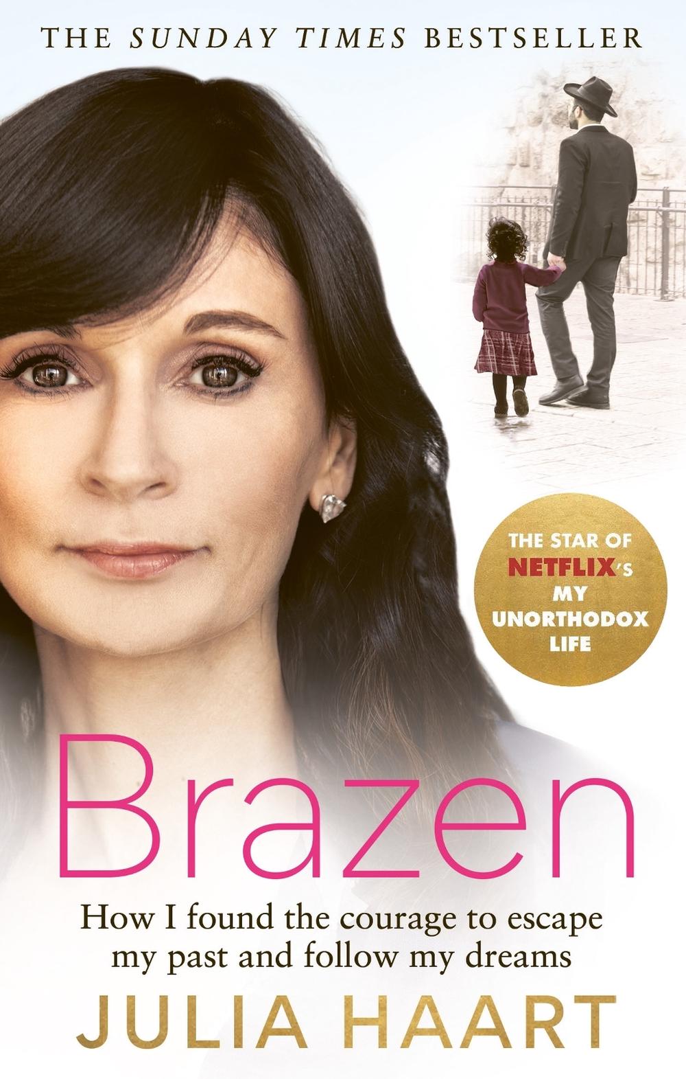 Brazen by Julia Haart - ISBN: 9781913068653