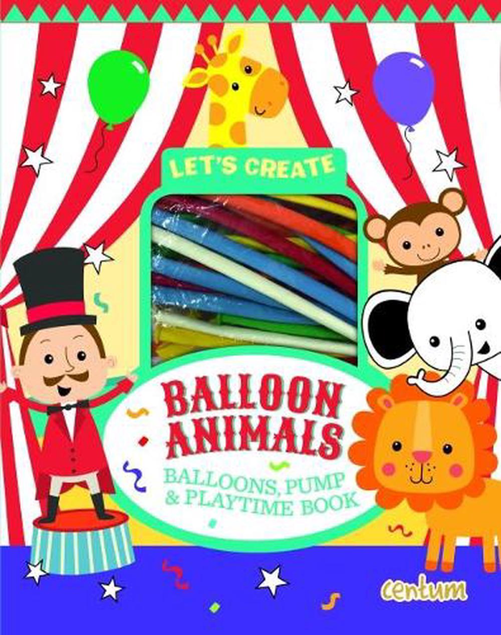 Let's Create - Balloon Animals, Hardcover, 9781913072476 | Buy online at  The Nile