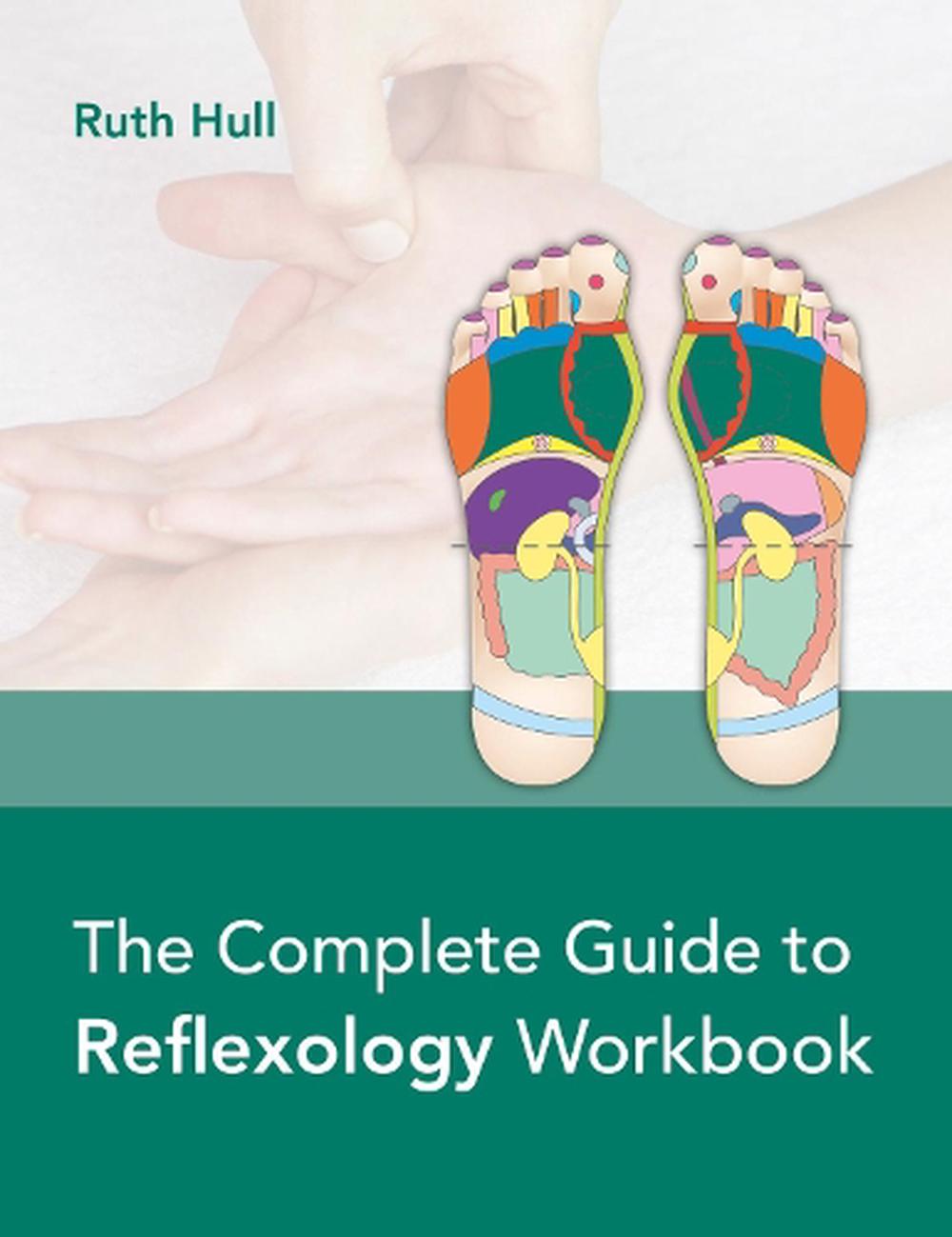 The Complete Guide to Reflexology Workbook, 9781913088149