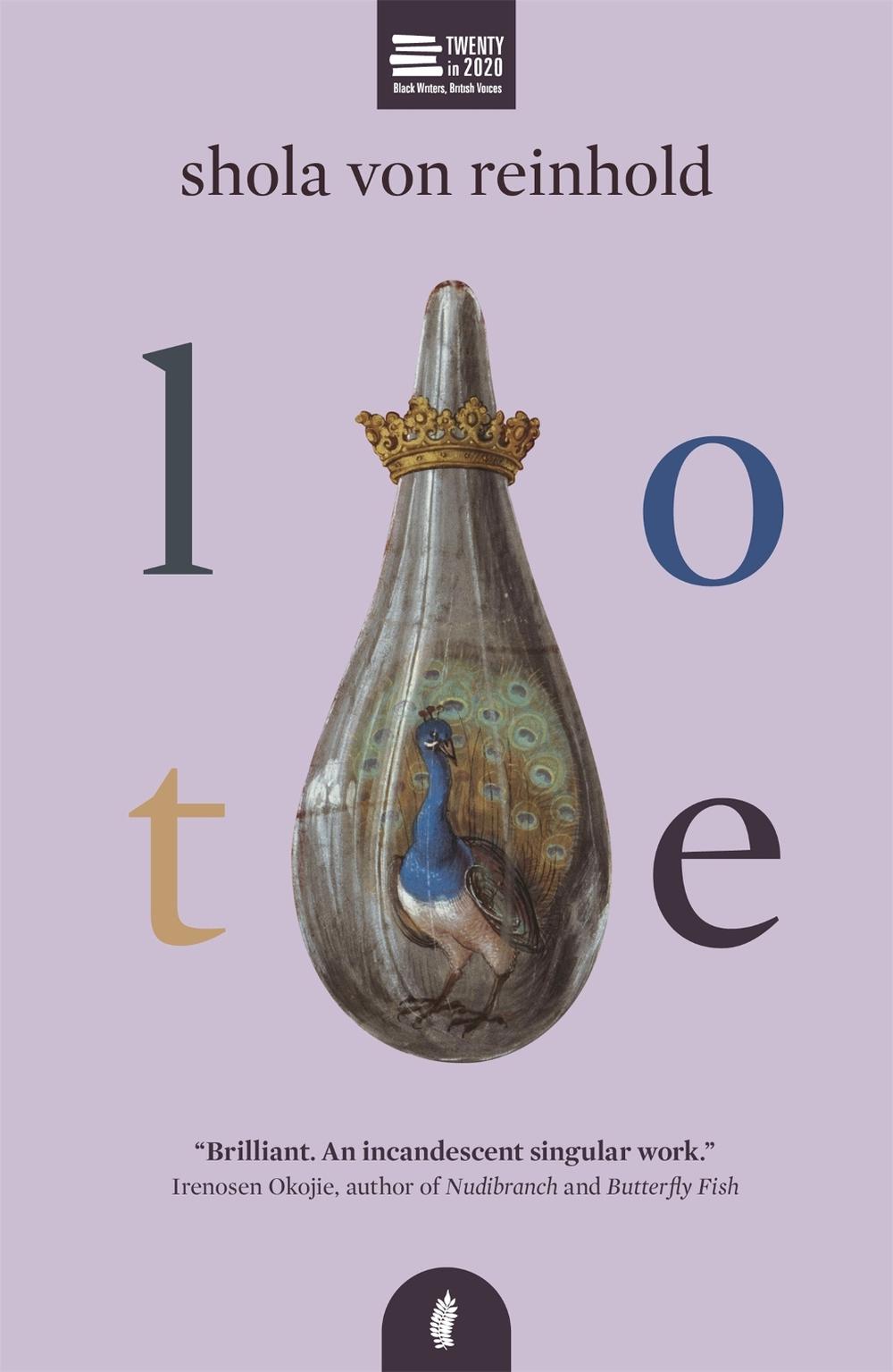 LOTE by Shola von Reinhold - ISBN: 9781913090111