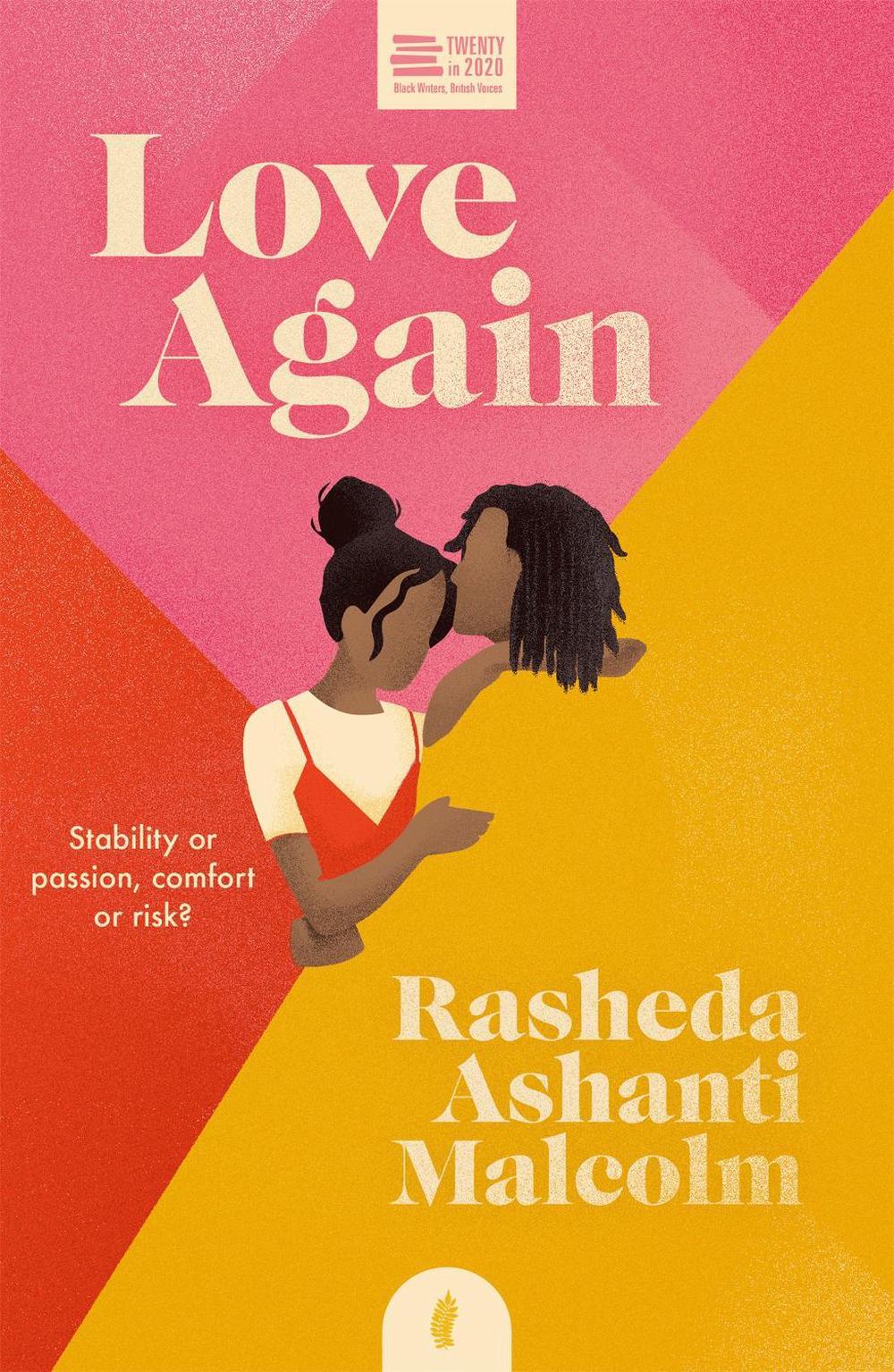 Love Again by Rasheda Ashanti Malcolm - ISBN: 9781913090258
