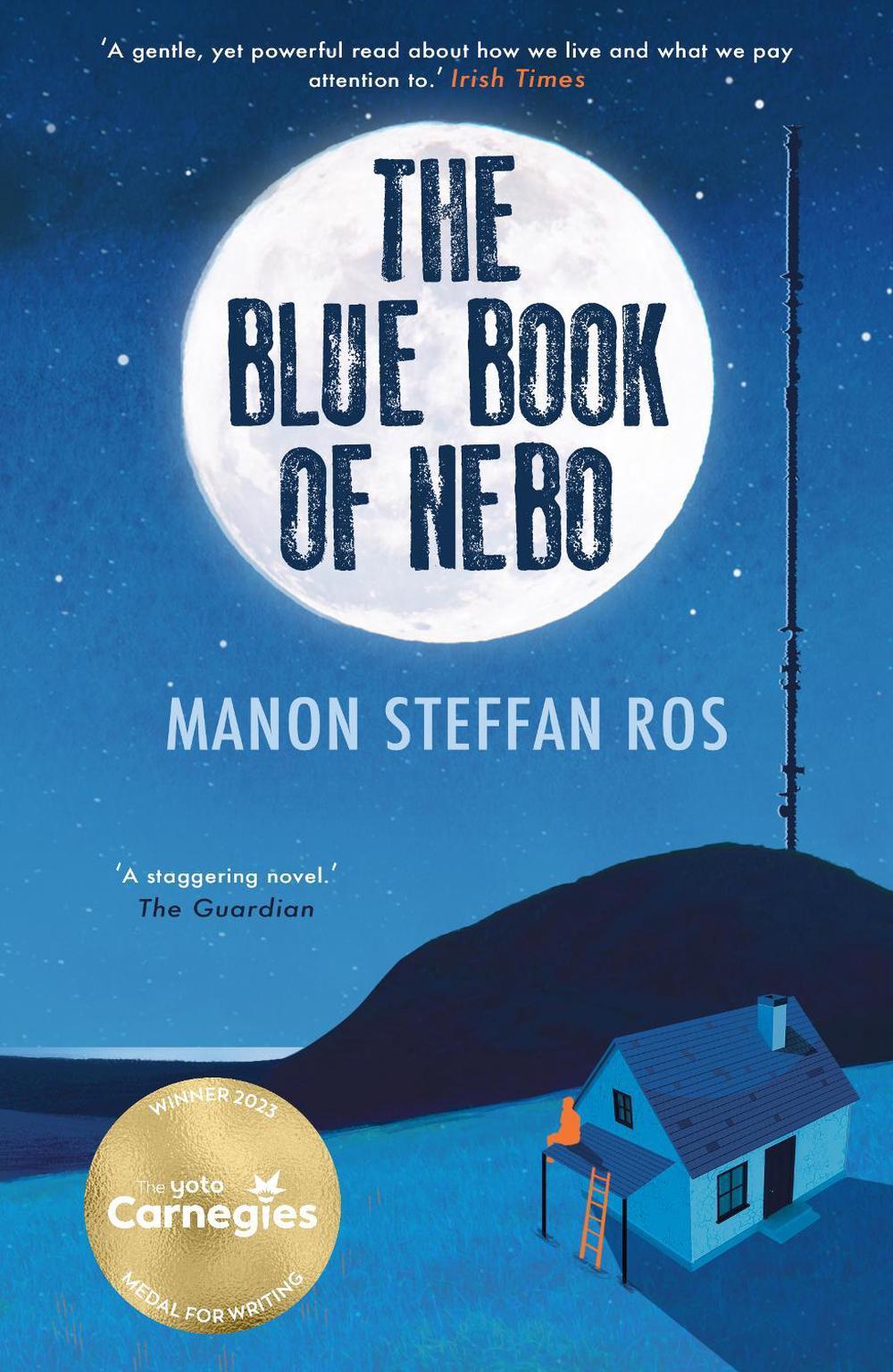 The Blue Book of Nebo by Manon Steffan Ros - ISBN: 9781913102784