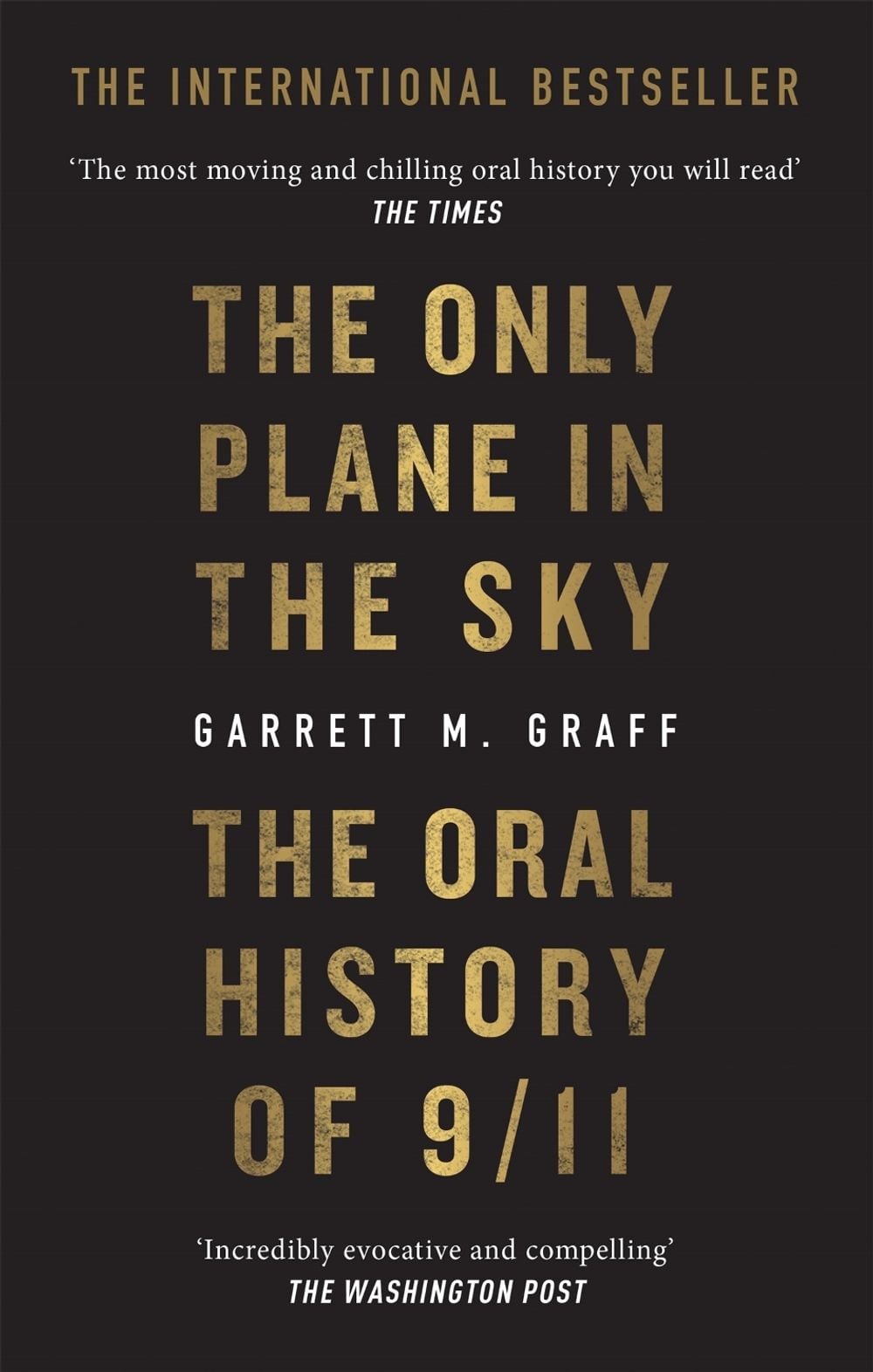 The Only Plane in the Sky by Garrett M. Graff - ISBN: 9781913183417