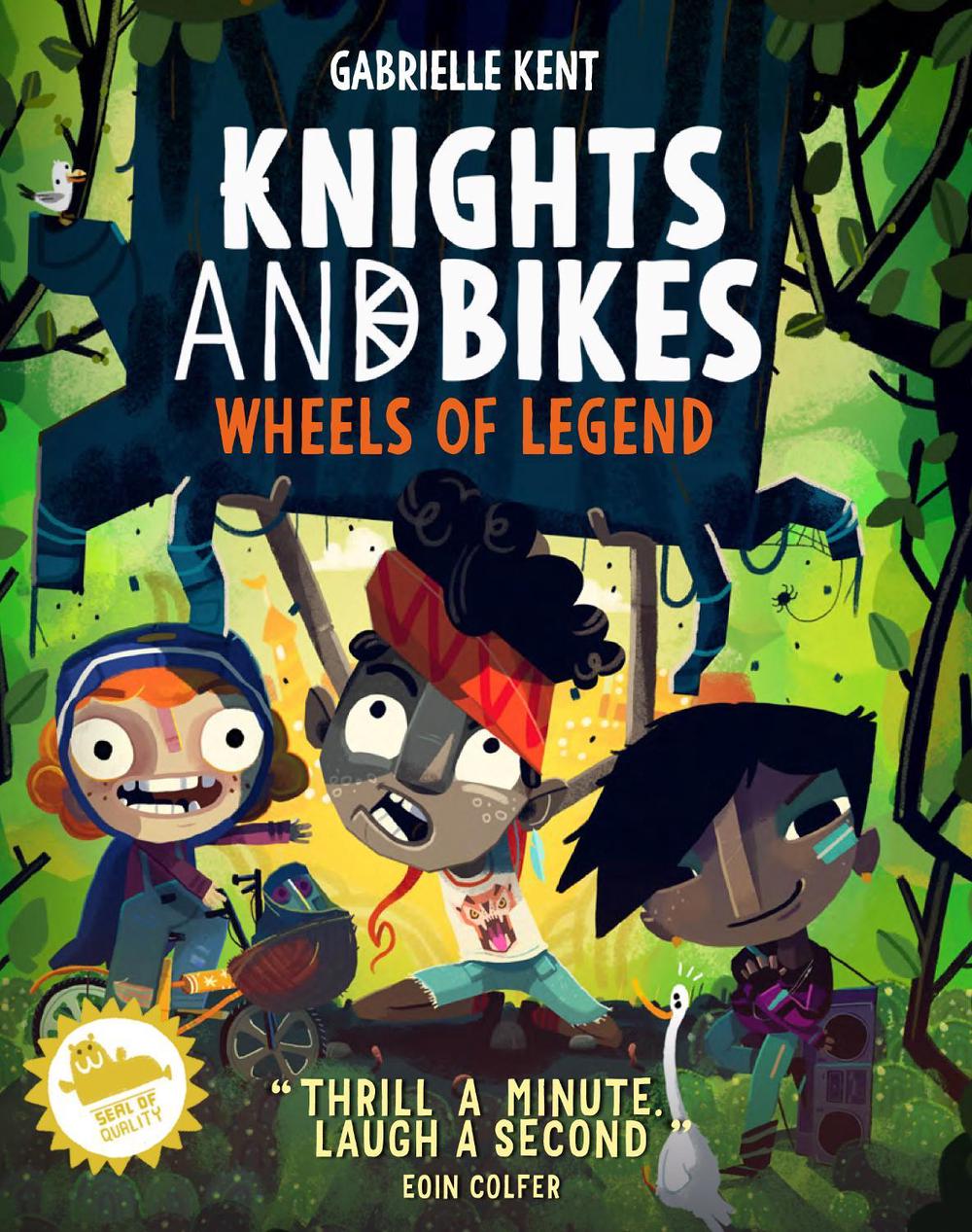 Knights and Bikes: Wheels of Legend by Gabrielle Kent - ISBN: 9781913311049