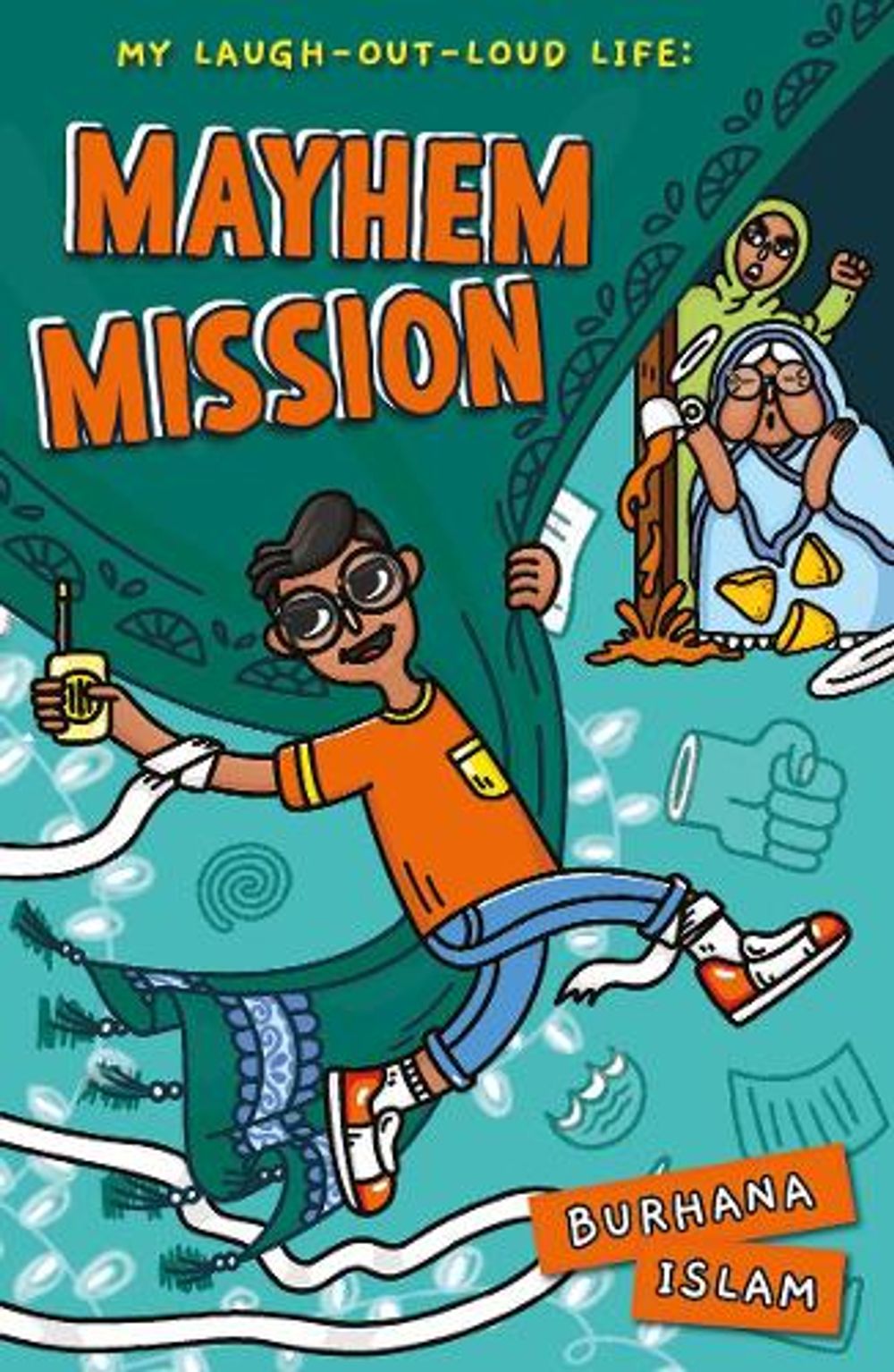 Mayhem Mission by Burhana Islam - ISBN: 9781913311148