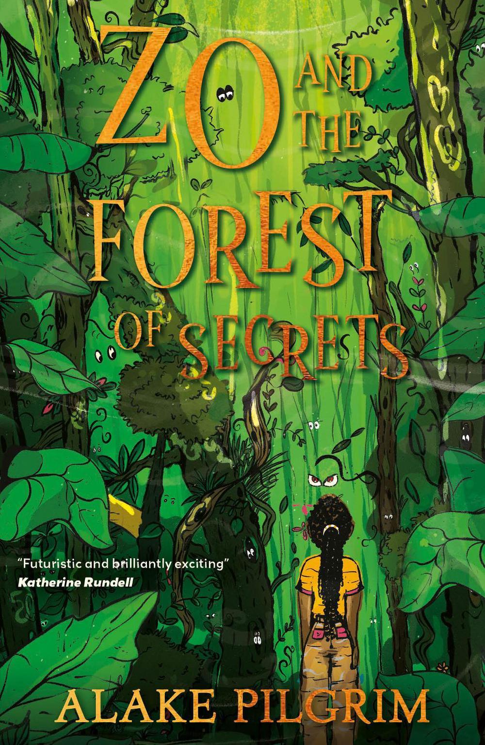 Zo and the Forest of Secrets by Alake Pilgrim - ISBN: 9781913311292