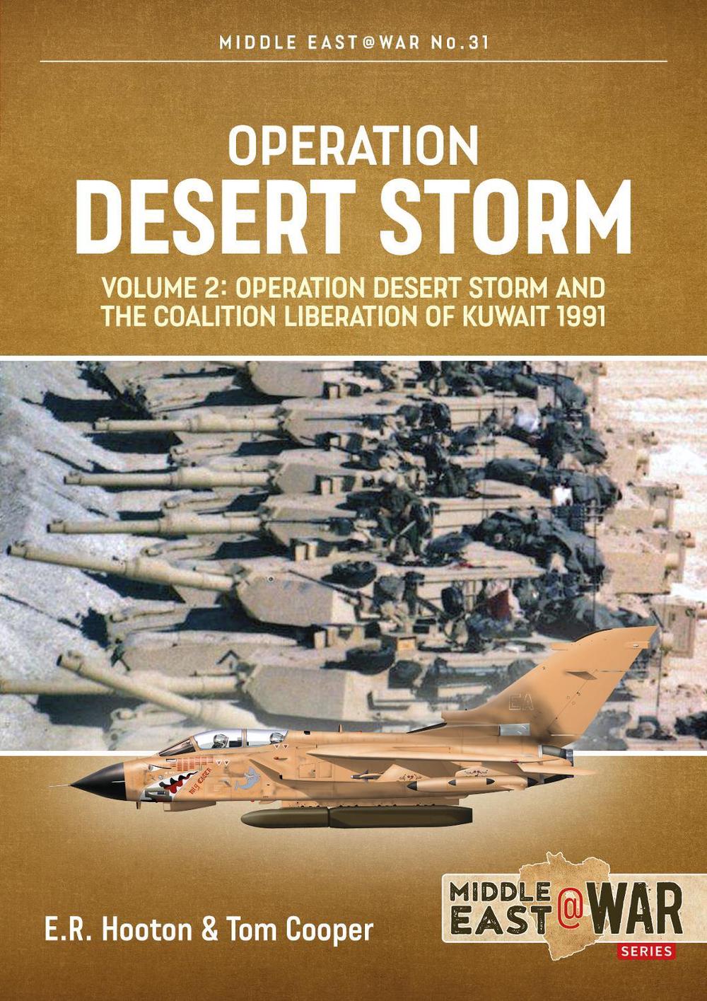 Operation Desert Storm Volume 2, 9781913336356
