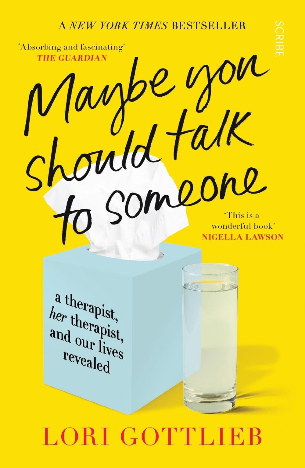 Maybe You Should Talk to Someone by Lori Gottlieb - ISBN: 9781913348922