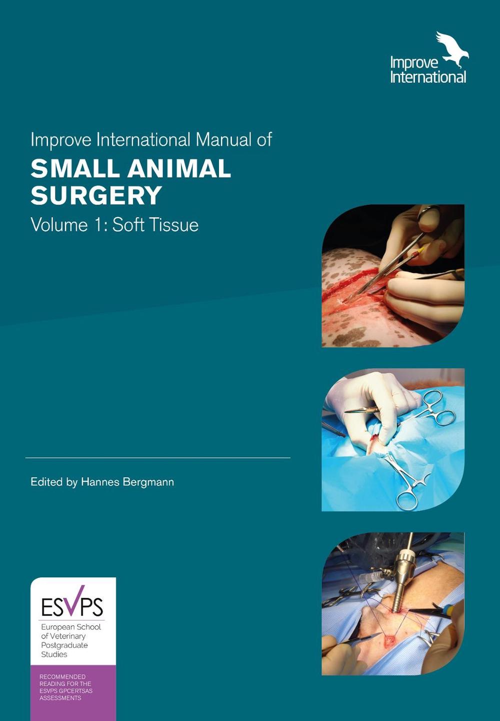Improve International Manual of Small Animal Surgery by Hannes Bergmann - ISBN: 9781913352004