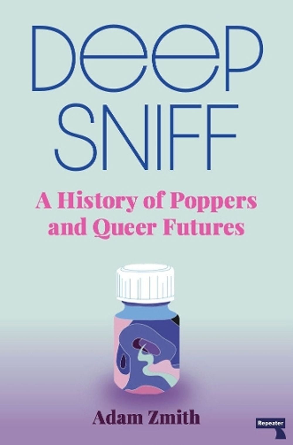Deep Sniff by Adam Zmith - ISBN: 9781913462420