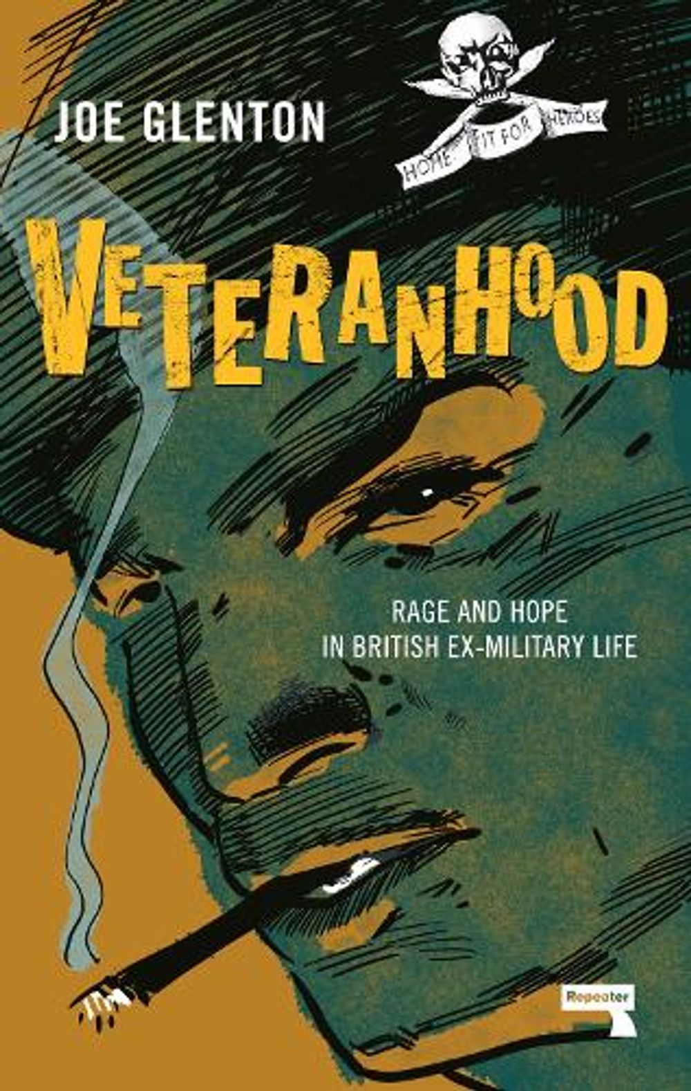 Veteranhood by Joe Glenton - ISBN: 9781913462451