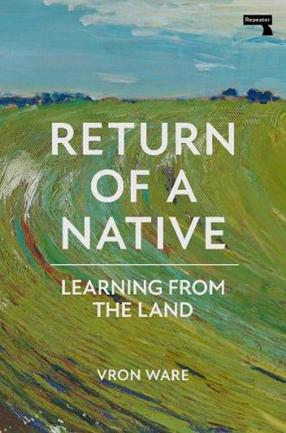 Return of a Native by Vron Ware - ISBN: 9781913462987